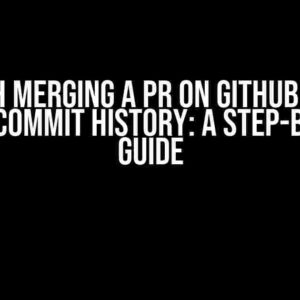 Squash Merging a PR on GitHub with a Clean Commit History: A Step-by-Step Guide