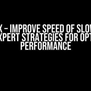 SSAS MDX – Improve Speed of Slow SUM of IIF: Expert Strategies for Optimal Performance